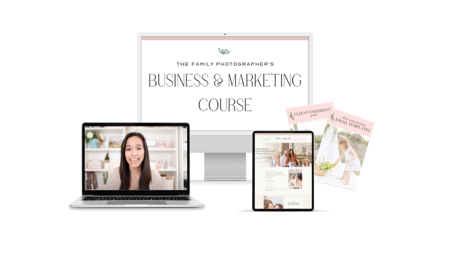 The Family Photographer's Business & Marketing Course